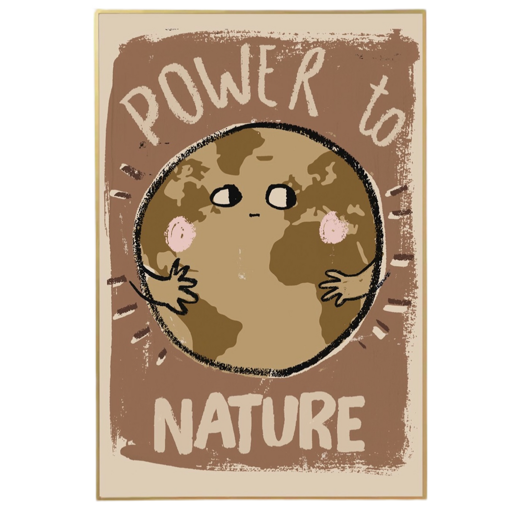 Wallposter || power to nature